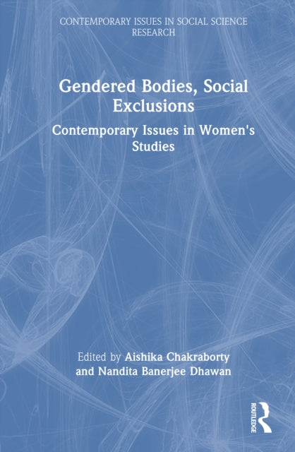 Gendered Bodies Social Exclusions