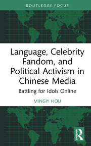 Language Celebrity Fandom And Politica