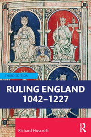 Ruling England 1042-1225