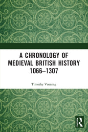 Chronology Of Medieval British Hist
