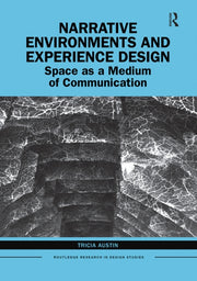 Narrative Environments And Experien