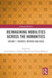 Reimagining Mobilities Across The Human