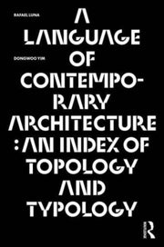Language Of Contemporary Architecture