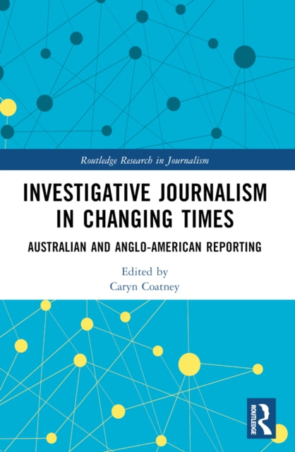 Investigative Journalism In Changing Ti
