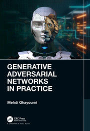 Generative Adversarial Networks In Prac