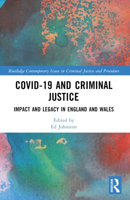 Covid-19 And Criminal Justice