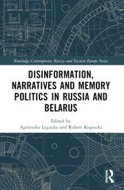 Disinformation Narratives & Memory Polit