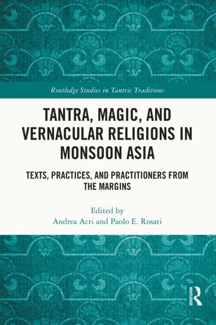 Tantra Magic And Vernacular Religions