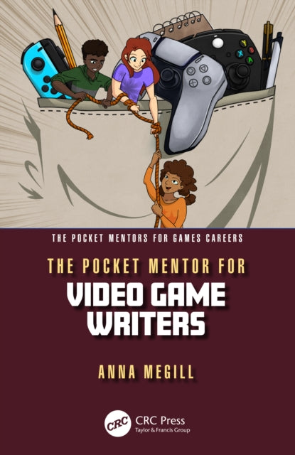 Pocket Mentor For Video Game Writers