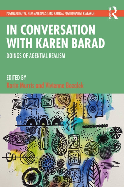 In Conversation With Karen Barad
