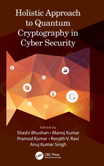Holistic Approach To Quantum Cryptograph