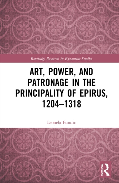 Art Power & Patronage In The Principalit