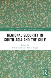 Regional Security In South Asia And The