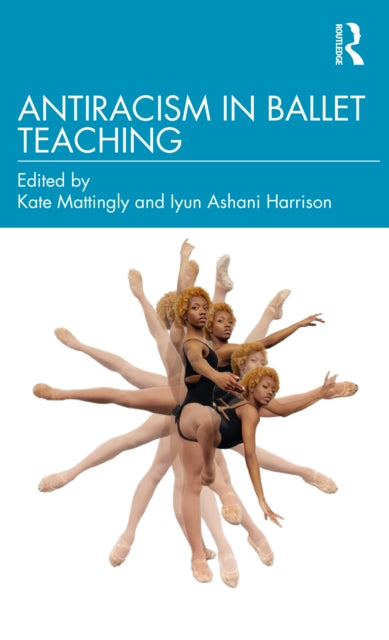 Antiracism In Ballet Teaching