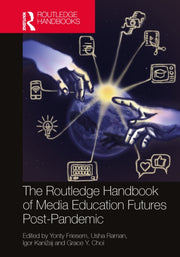 Routledge Handbook Of Media Education F