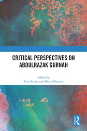 Critical Perspectives On Abdulrazak Gurn