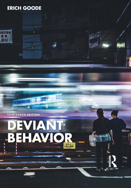 Deviant Behavior 13e