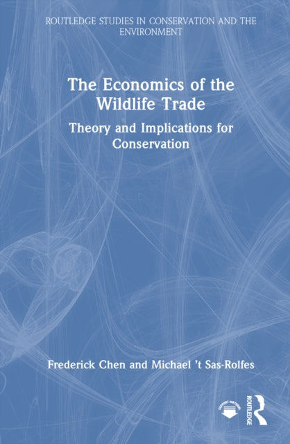 Economics Of The Wildlife Trade By Chen  Frederick