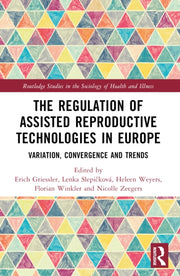 Regulation Of Assisted Reproductive Tec