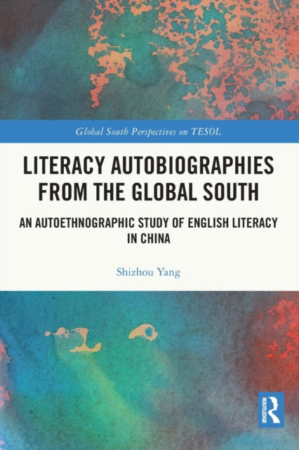 Literacy Autobiographies From The Global