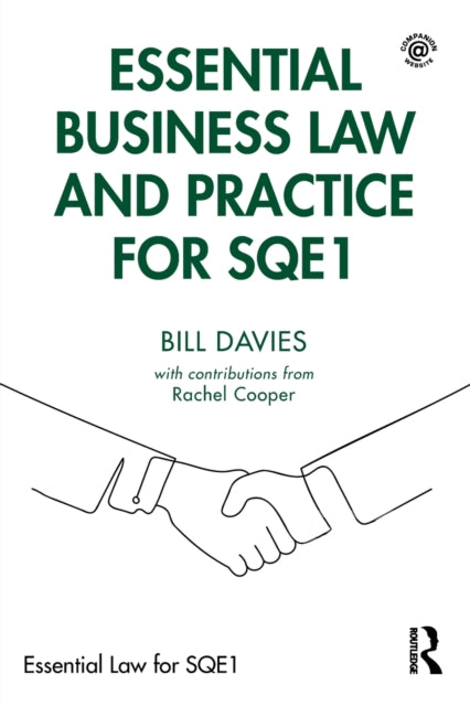 Essential Business Law & Practice For Sq