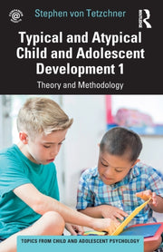 Typical And Atypical Child Developm