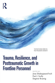 Trauma Resilience & Posttraumatic Growth