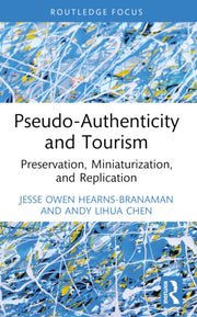 Pseudo-authenticity And Tourism
