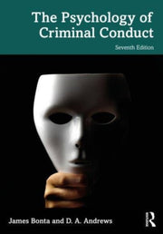 Psychology Of Criminal Conduct By Bonta, James
