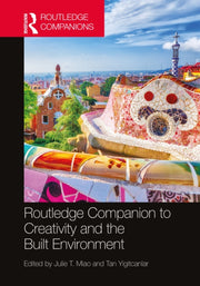 Routledge Companion To Creativity And T