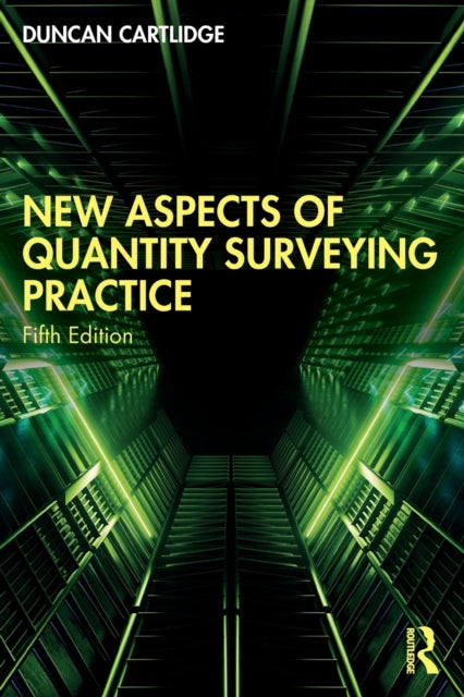 New Aspects Of Quantity Surveying Practi
