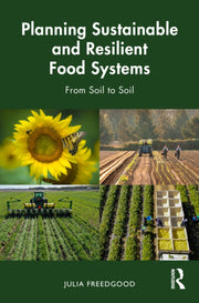 Planning Sustainable And Resilient Food By Freedgood  Julia