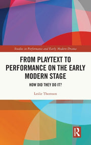 From Playtext To Performance On The Earl