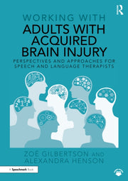 Working With Adults With Acquired Brain