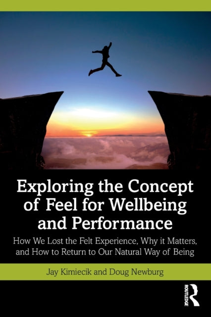 Exploring The Concept Of Feel For Wellbe