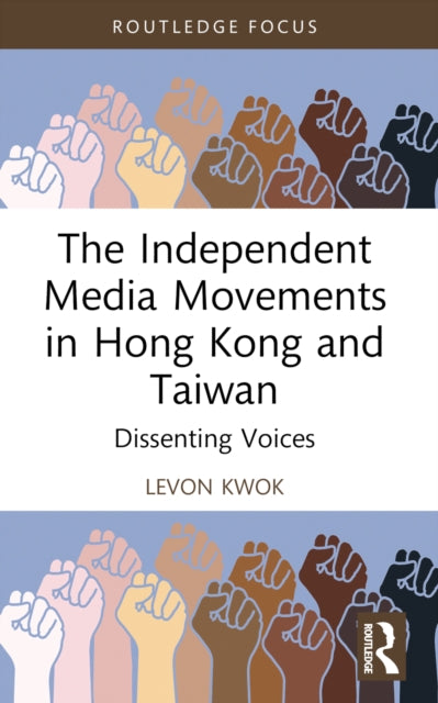 Independent Media Movements In Hong Kon