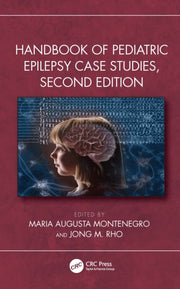 Handbook Of Pediatric Epilepsy Case Stu By Montenegro  Maria Au