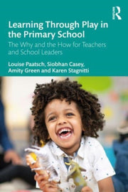 Learning Through Play In The Primary Sch