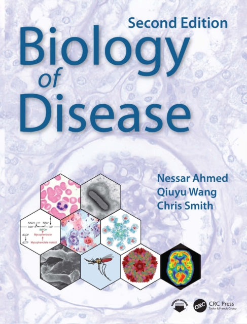 Biology Of Disease By Ahmed  Nessar