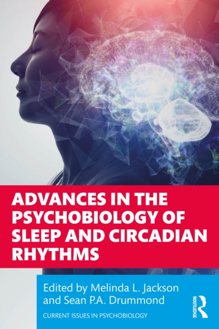 Advances In The Psychobiology Of Sleep & By Jackson, Melinda L.