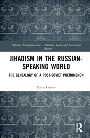 Jihadism In The Russian-speaking World
