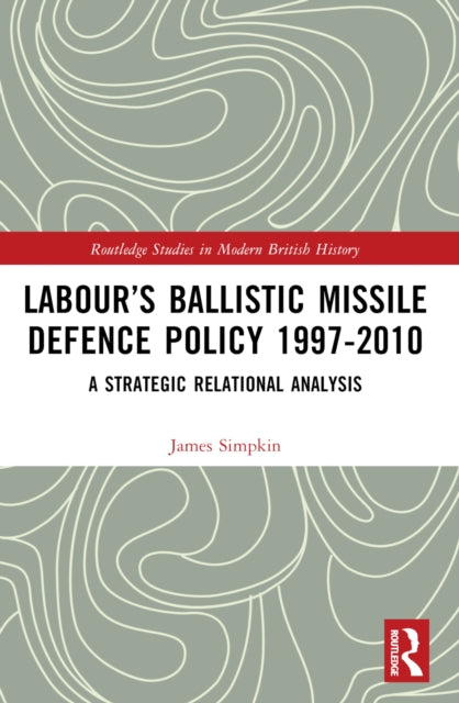 Labour  S Ballistic Missile Defen