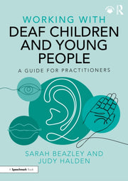 Working With Deaf Children And Young Pe