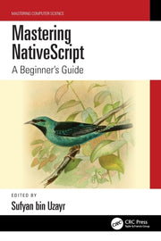 Mastering Nativescript By Bin Uzayr, Sufyan