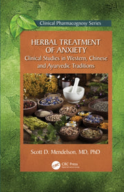 Herbal Treatment Of Anxiety By Mendelson  Scott D.