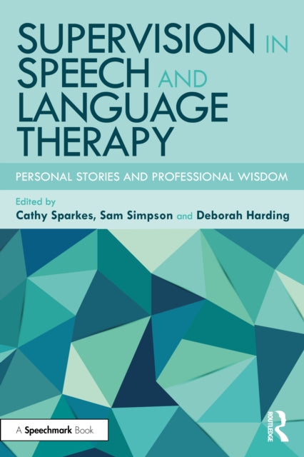 Supervision In Speech And Language Ther