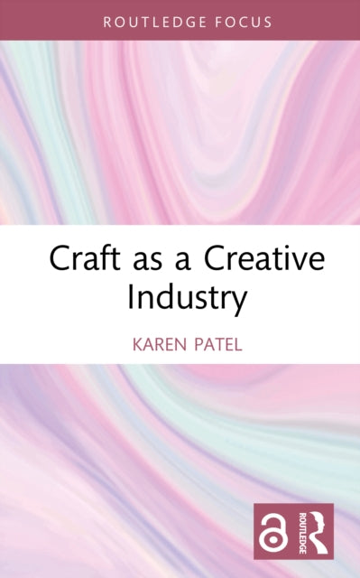 Craft As A Creative Industry