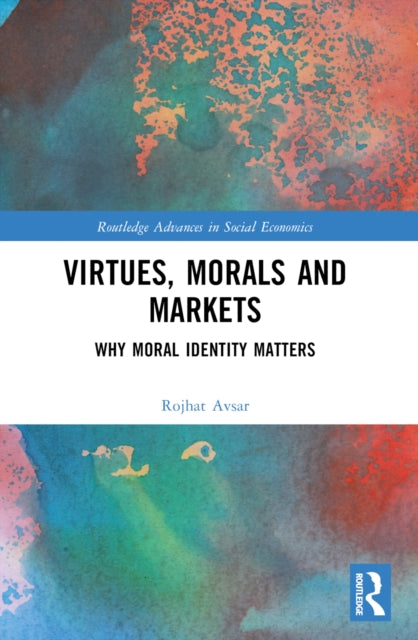 Virtues Morals And Markets