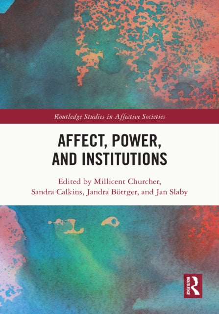 Affect Power & Institutions