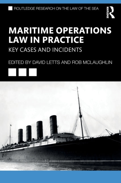 Maritime Operations Law In Practice
